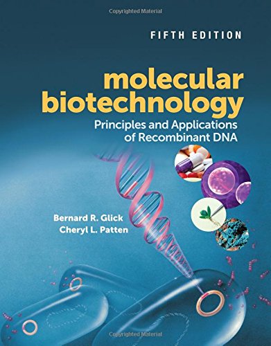 Book Cover Molecular Biotechnology: Principles and Applications of Recombinant DNA