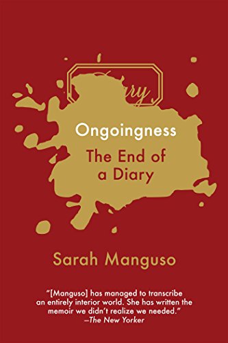 Book Cover Ongoingness: The End of a Diary