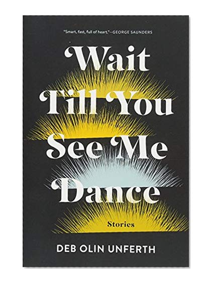 Book Cover Wait Till You See Me Dance: Stories
