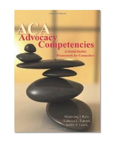 Book Cover ACA Advocacy Competencies: A Social Justice Framework for Counselors