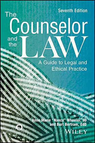 Book Cover The Counselor and the Law: A Guide to Legal and Ethical Practice