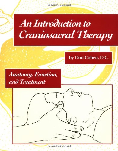 Book Cover An Introduction to Craniosacral Therapy: Anatomy, Function, and Treatment