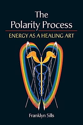 Book Cover The Polarity Process: Energy as a Healing Art