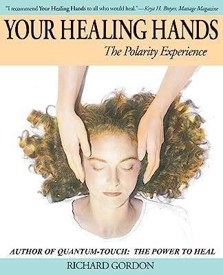 Book Cover Your Healing Hands: The Polarity Experience