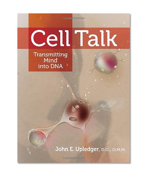 Book Cover Cell Talk: Transmitting Mind into DNA