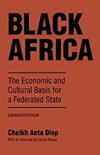 Book Cover Black Africa: The Economic and Cultural Basis for a Federated State