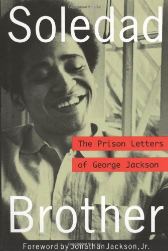 Book Cover Soledad Brother: The Prison Letters of George Jackson