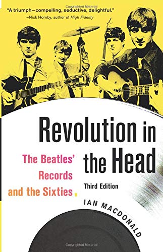 Book Cover Revolution in the Head: The Beatles' Records and the Sixties