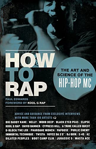 Book Cover How to Rap: The Art and Science of the Hip-Hop MC