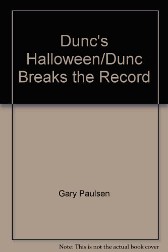Dunc's Halloween/Dunc Breaks the Record (Culpepper Adventures)