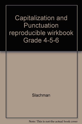Capitalization and Punctuation reproducible wirkbook Grade 4-5-6