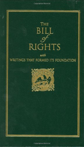 Book Cover Bill of Rights: with Writings that Formed Its Foundation (Little Books of Wisdom)
