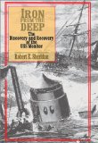 Iron from the Deep: The Discovery and Recovery of the USS Monitor