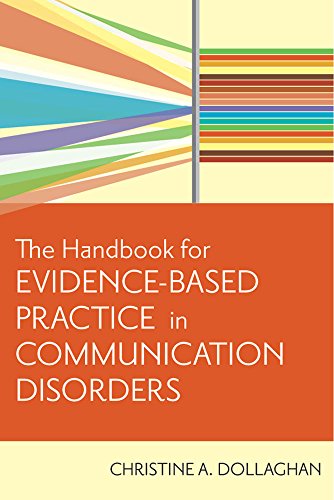 Book Cover The Handbook for Evidence-Based Practice in Communication Disorders