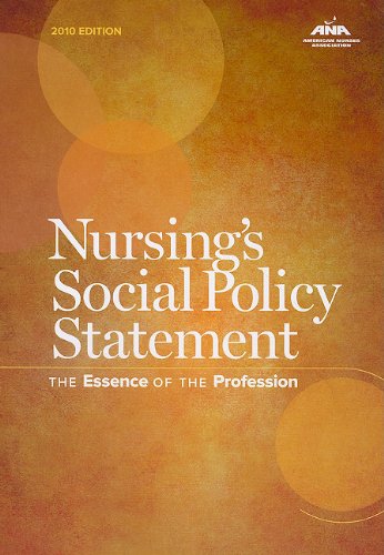 Book Cover Nursing's Social Policy Statement: The Essence of the Profession, 2010 Edition (American Nurses Association)