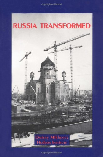 Russia Transformed