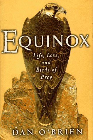 Equinox: Life, Love, and Birds of Prey
