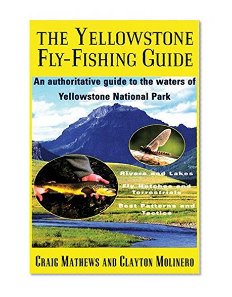 Yellowstone Fly-Fishing Guide