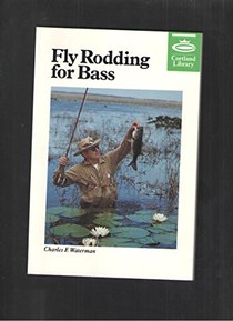 Fly Rodding for Bass (Cortland Library Series)