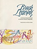 Brush Lettering: An Instructional Manual Of Western Brush Lettering