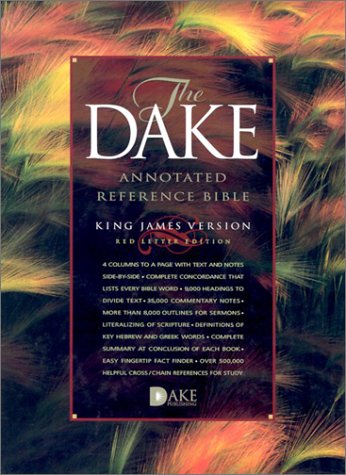 The Dake Annotated Reference Bible: King James Version