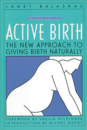 Book Cover Active Birth: The New Approach to Giving Birth Naturally (Non)