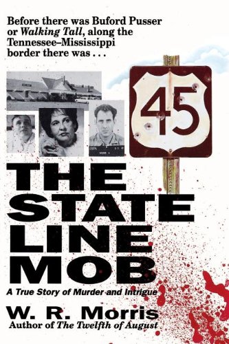 Book Cover The State Line Mob: A True Story of Murder and Intrigue