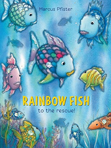 Book Cover Rainbow Fish to the Rescue!
