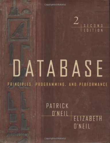 Book Cover Database: Principles, Programming, and Performance, Second Edition (The Morgan Kaufmann Series in Data Management Systems)
