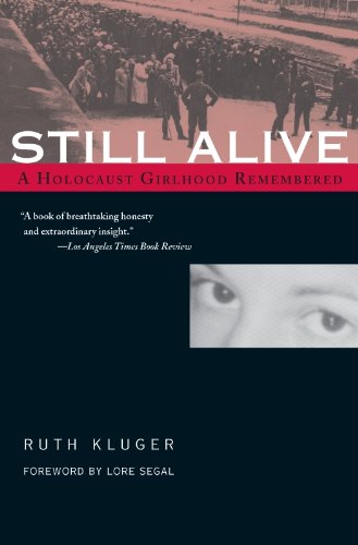 Book Cover Still Alive: A Holocaust Girlhood Remembered (The Helen Rose Scheuer Jewish Women's Series)