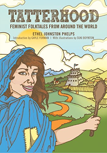 Book Cover Tatterhood: Feminist Folktales from Around the World (Feminist Folktales, 1)