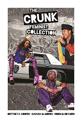 Book Cover The Crunk Feminist Collection