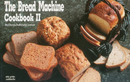 Book Cover The Bread Machine Cookbook II (Nitty Gritty Cookbooks)
