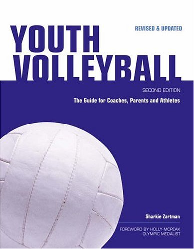 Book Cover Youth Volleyball: The Guide for Coaches & Parents (Betterway Coaching Kids Series)