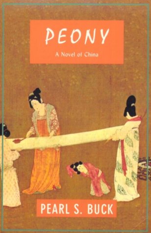 Peony: A Novel of China