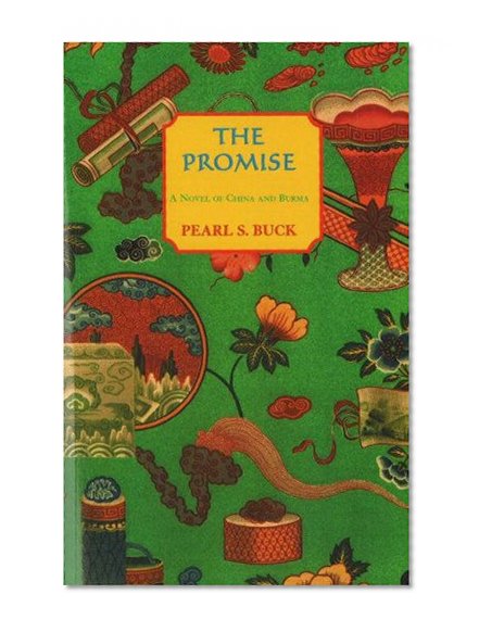The Promise (Oriental Novels of Pearl S. Buck Series)