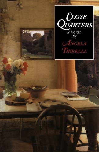 Close Quarters (Angela Thirkell Barsetshire Series)