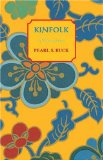 Kinfolk (Oriental Novels of Pearl S. Buck)