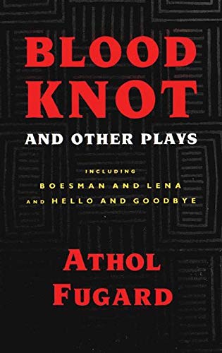 Book Cover Blood Knot and Other Plays