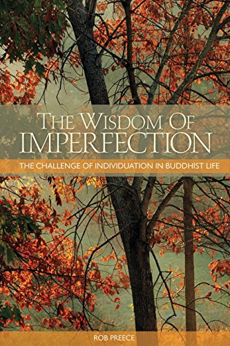 Book Cover The Wisdom of Imperfection: The Challenge of Individuation in Buddhist Life