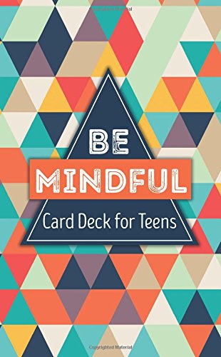 Book Cover Be Mindful Card Deck for Teens
