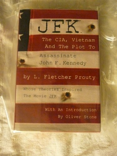 Book Cover JFK: The Cia, Vietnam, and the Plot to Assassinate John F. Kennedy