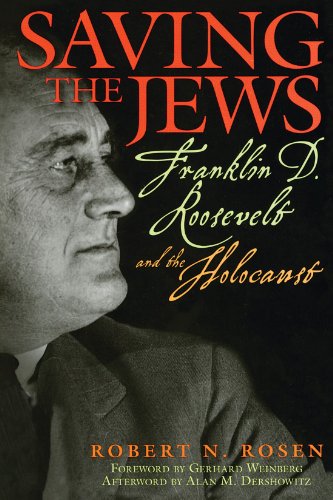 Book Cover Saving the Jews: Franklin D. Roosevelt and the Holocaust