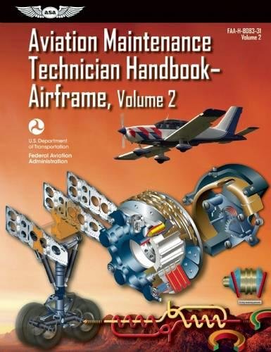 Book Cover Aviation Maintenance Technician Handbook?Airframe: FAA-H-8083-31 Volume 2 (FAA Handbooks series)