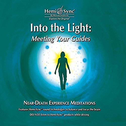 Book Cover Into The Light: Meeting Your Guides with Hemi-Sync