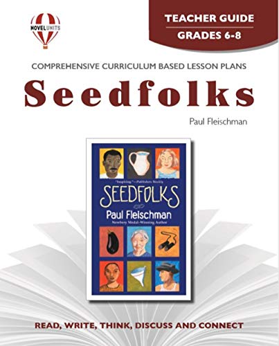 Book Cover Seedfolks - Teacher Guide by Novel Units