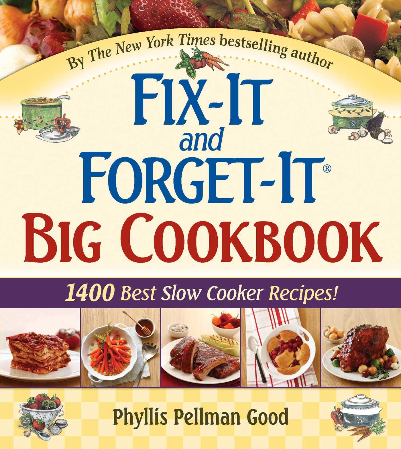 Book Cover Fix-It and Forget-It Big Cookbook: 1400 Best Slow Cooker Recipes!