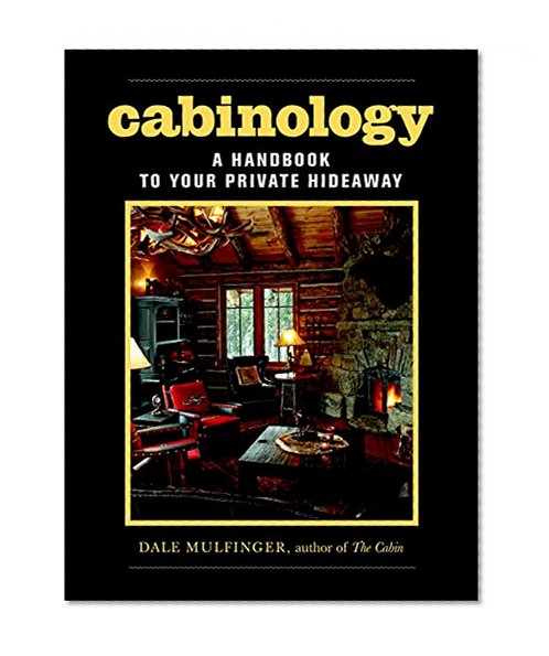 Book Cover Cabinology: A Handbook to Your Private Hideaway