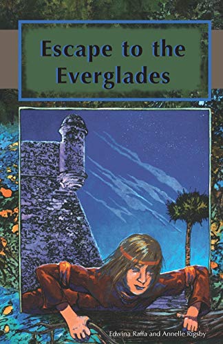 Book Cover Escape to the Everglades (Florida Historical Fiction for Youth)