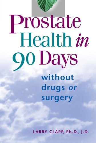 Book Cover PROSTATE HEALTH IN 90 DAYS/TRADE